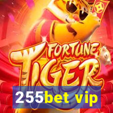 255bet vip